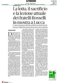 La lotta, il sacrificio e la lezione attuale dei fratelli Rosselli in mostra a Lucca